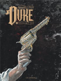 Duke Tome 2 : celui qui tue