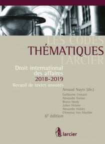 CODE THEMATIQUE - DROIT INTERNATIONAL DES AFFAIRES 2018-2019