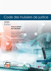 CODE ANNOTE - CODE DES HUISSIERS DE JUSTICE 2020