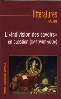 Indivision des savoirs en question xvie xviiie siecles