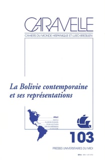 La bolivie contemporaine et ses représentations