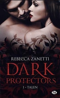 Dark protectors Tome 1 : Talen
