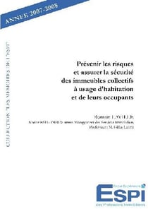 Prévenir les risques et assurer la sécurité des immeubles collectifs à usage d'habitation et de leurs occupants