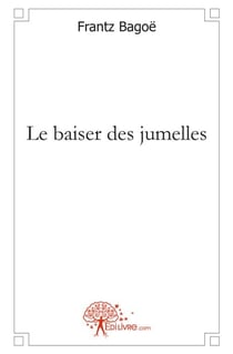 Le baiser des jumelles
