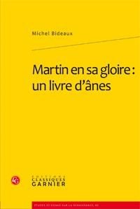 Martin en sa gloire : un livre d'ânes
