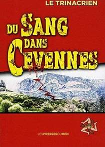 DU SANG DANS CEVENNES