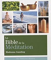 La bible de la méditation