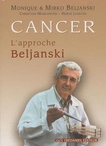 Cancer - l'approche Beljanski