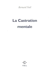 La castration mentale