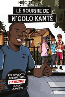 L'Equipe - le sourire de N'Golo Kante