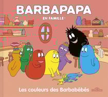Barbapapa en famille ! : les couleurs des Barbabébés