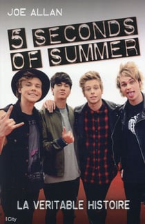 5 seconds of summer - la véritable histoire