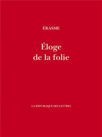 Éloge de la folie