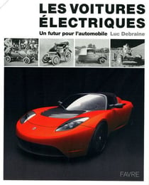 Les véhicules électriques - un futur pour l'automobile