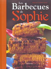 Barbecues de sophie (les)