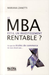 Le mba est-il un investissement rentable ?