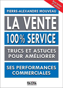La vente - 100% service (2e édition)