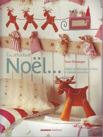 En attendant noël... objets et décorations tilda à réaliser soi-même