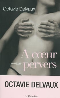 À coeur pervers