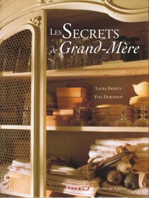 Les secrets de grand- mere