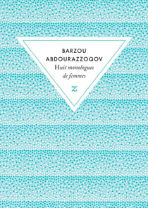 Huit monologues de femmes