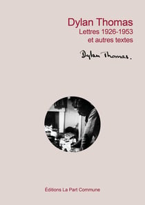 Lettres 1926-1953 et autres textes