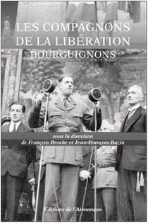 Les compagnons de la Libération bourguignons