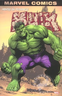 Hulk Tome 1 : montée en puissance
