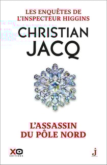 Les enquêtes de l'inspecteur Higgins Tome 12 : l'assassin du pôle Nord