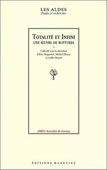 Totalité et infini, une oeuvre de rupture