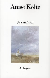 Je renaîtrai