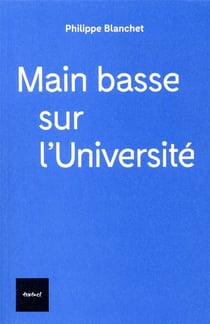 Main basse sur l'université