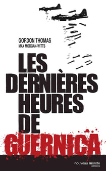 Les dernières heures de guernica