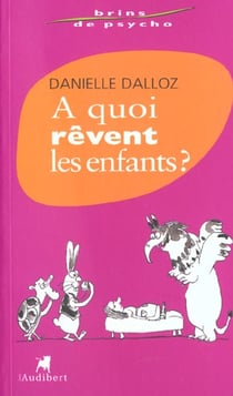 A quoi revent les enfants ?