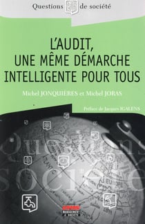 L'audit, une même démarche intelligente pour tous