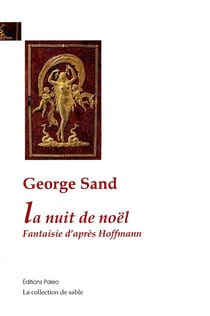 La nuit de Noël - fantaisie d'après Hoffmann.
