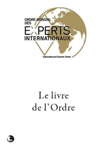 Le livre de l'ordre - ordre mondial des experts internationaux