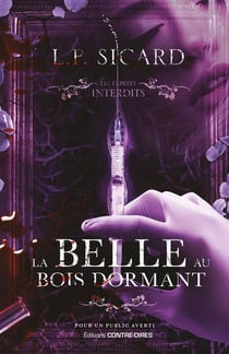 Les contes interdits : la belle au bois dormant
