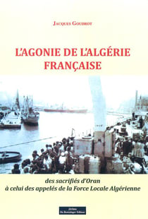 L'agonie de l'Algérie française