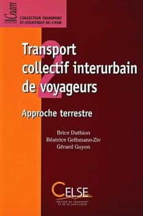 Transport collectif interurbain de voyageurs : approche terrestre