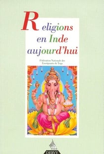 Revue française de yoga : religions en Inde aujourd'hui