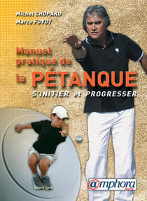Manuel pratique de la petanque
