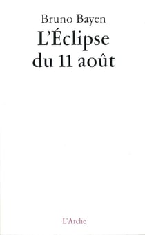 L'Éclipse du 11 août