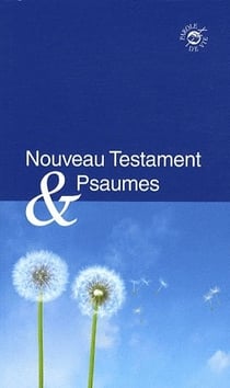 Nouveau testament & psaumes