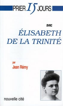 Prier 15 jours avec...