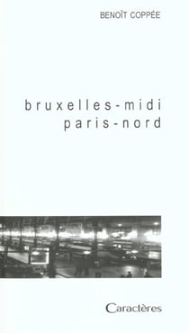 Bruxelles-midi - paris-nord