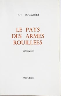 Le pays des armes rouillees