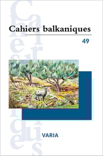 Cahiers balkaniques n.49 : varia