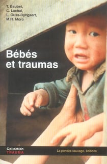 Bebes et traumas