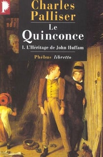 Le quinconce t.1 - l'héritage de John Huffman